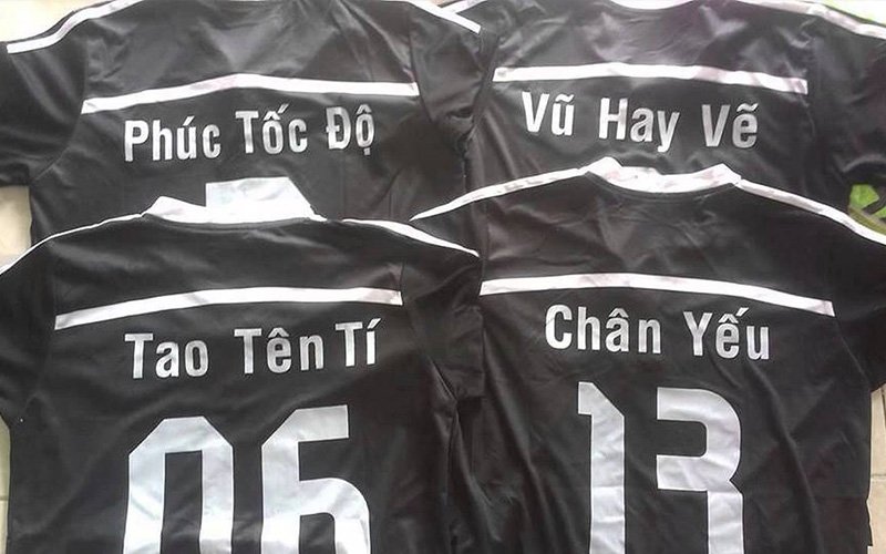 Tên áo bóng đá độc ở Việt Nam: Số 13 khuyên không nên đá bóng nữa