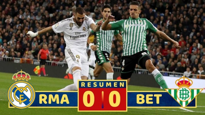 Real Madrid 0-0 Real Betis.