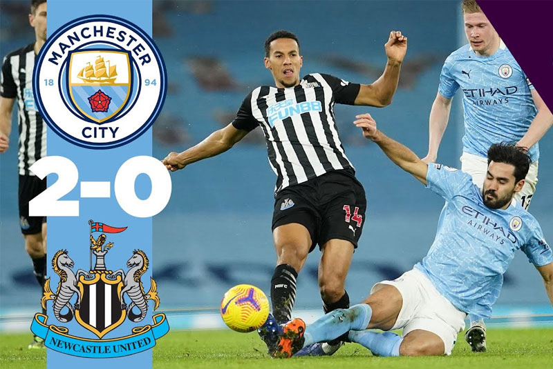 Kết quả Man City vs Newcastle