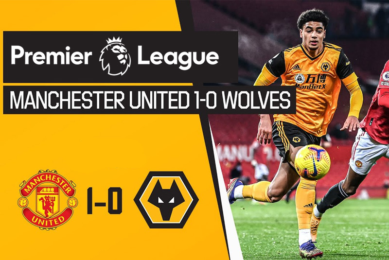 Kết quả MU vs Wolves