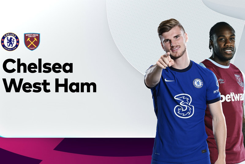 Nhận định Chelsea vs West Ham