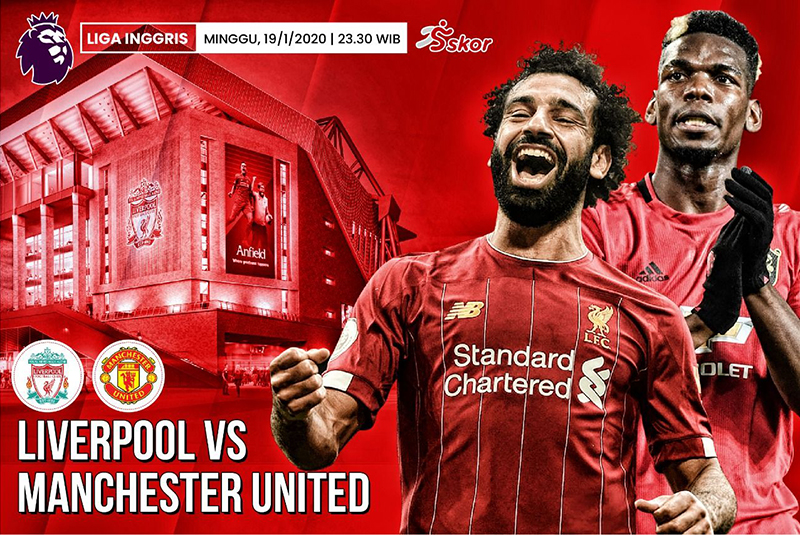 Liverpool vs Manchester United là trận cầu tâm điểm của vòng 18 Ngoại Hạng Anh 2020/2021