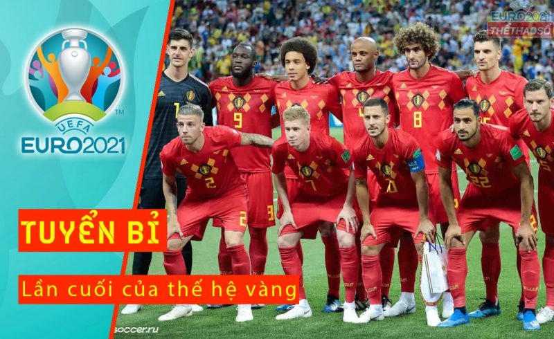 Đội hình tuyển Bỉ bao gồm các cầu thủ thuộc thế hệ vàng luôn được đánh giá cao ở các giải đấu gần đây