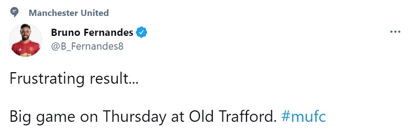 "Một kết quả đáng thất vọng...Trận đấu lớn đang chờ chúng ta tại Old Trafford vào thứ Năm" - Tiền vệ Bruno Fernandes chia sẻ cảm xúc sau trận đấu