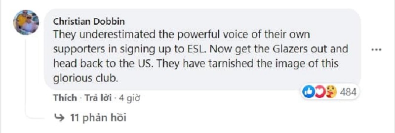 Người hâm mộ Christian Dobbin bày tỏ sự phẫn nộ với giới chủ của Man Utd: "Họ đã đánh giá thấp tiếng nói của các cổ động viên khi đồng ý gia nhập ESL. Bây giờ hãy tống cổ nhà Glazers về Mỹ. Họ đã hủy hoại hình ảnh của câu lạc bộ vĩ đại này."