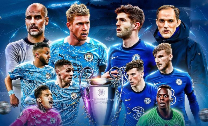 Trận chung kết Champions League 2020/2021 giữa Man City vs Chelsea hứa hẹn sẽ rất hấp dẫn và kịch tính