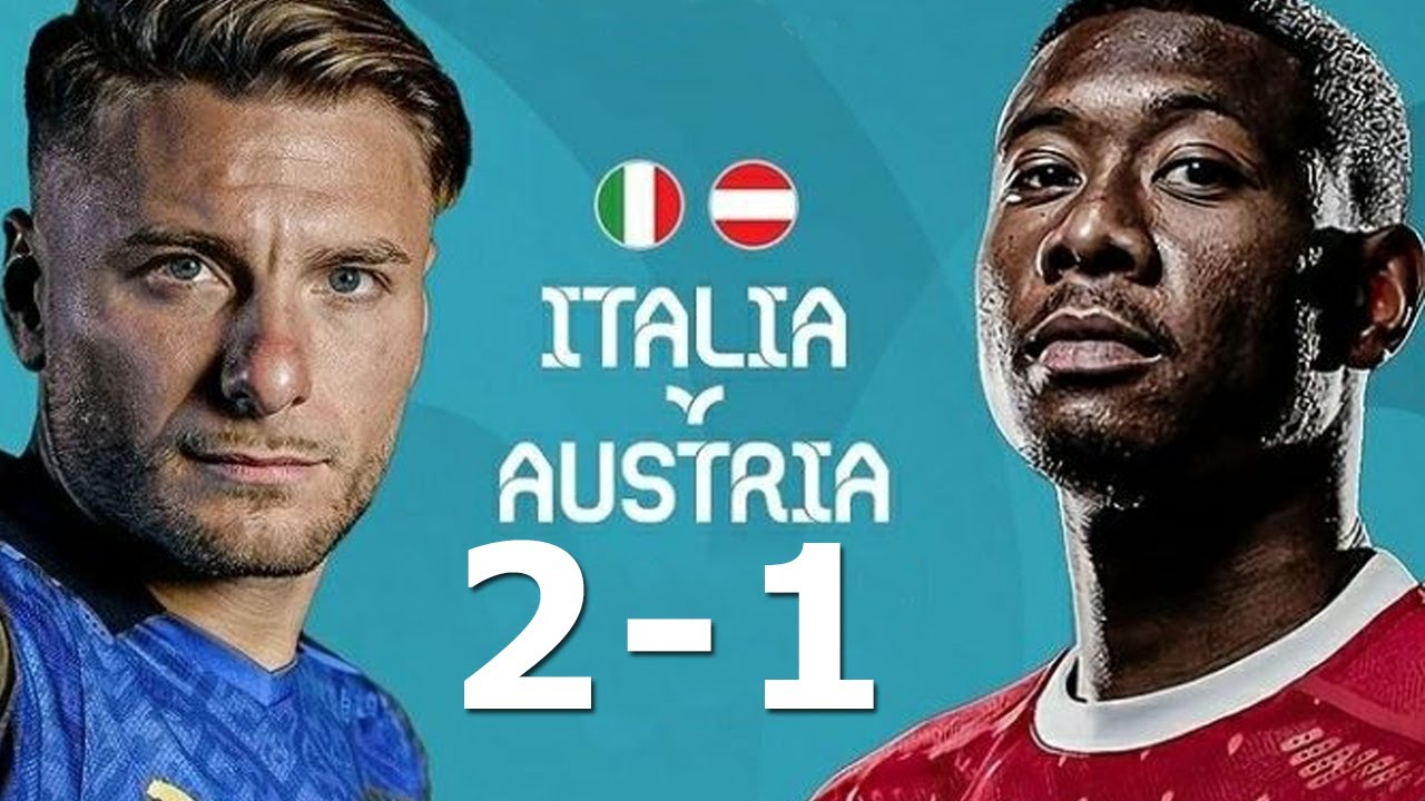 Highlight Ý 2 -1 Áo: Azzurri nhọc nhằn vào tứ kết