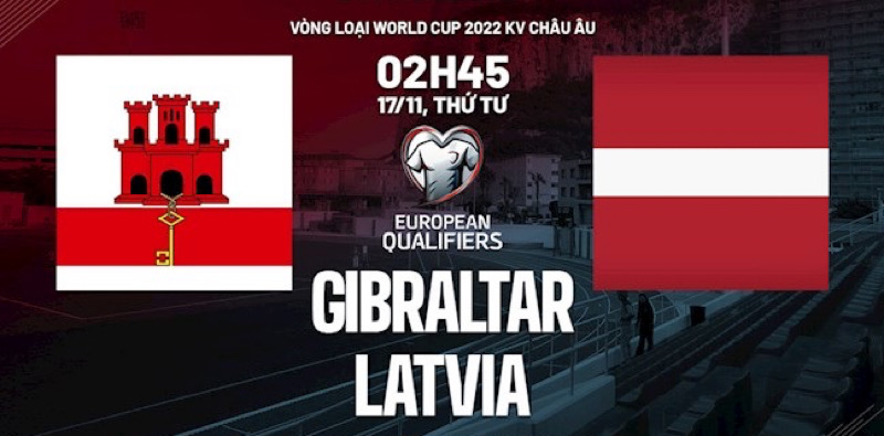 Soi kèo nhận định Gibraltar vs Latvia, 02h45 ngày 17/11