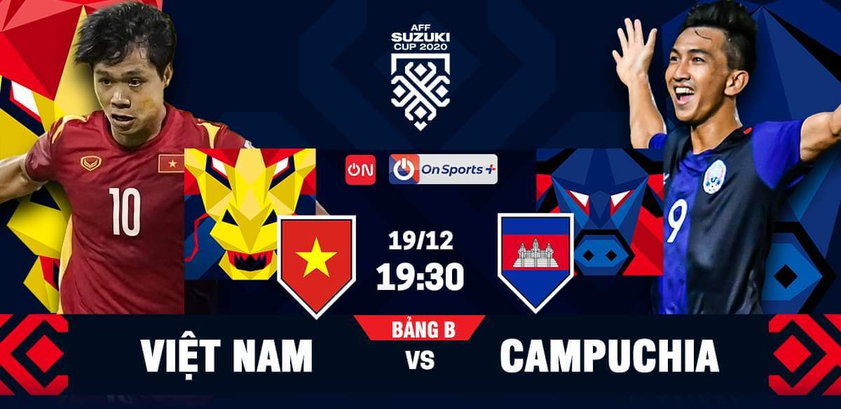 Link xem trực tiếp trận Việt Nam vs Campuchia, 19h30 ngày 19/12