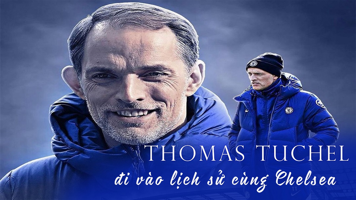 Thomas Tuchel lập siêu kỷ lục tại Chelsea