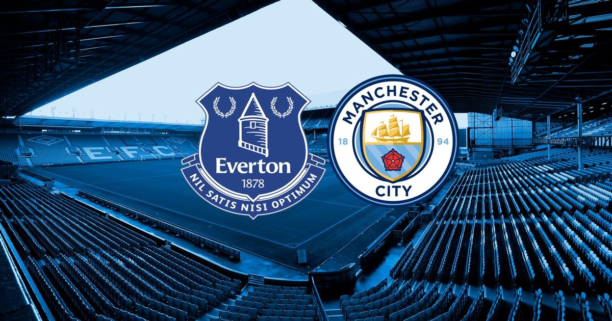 Kết quả Everton vs Man City, 0h30 ngày 27/2
