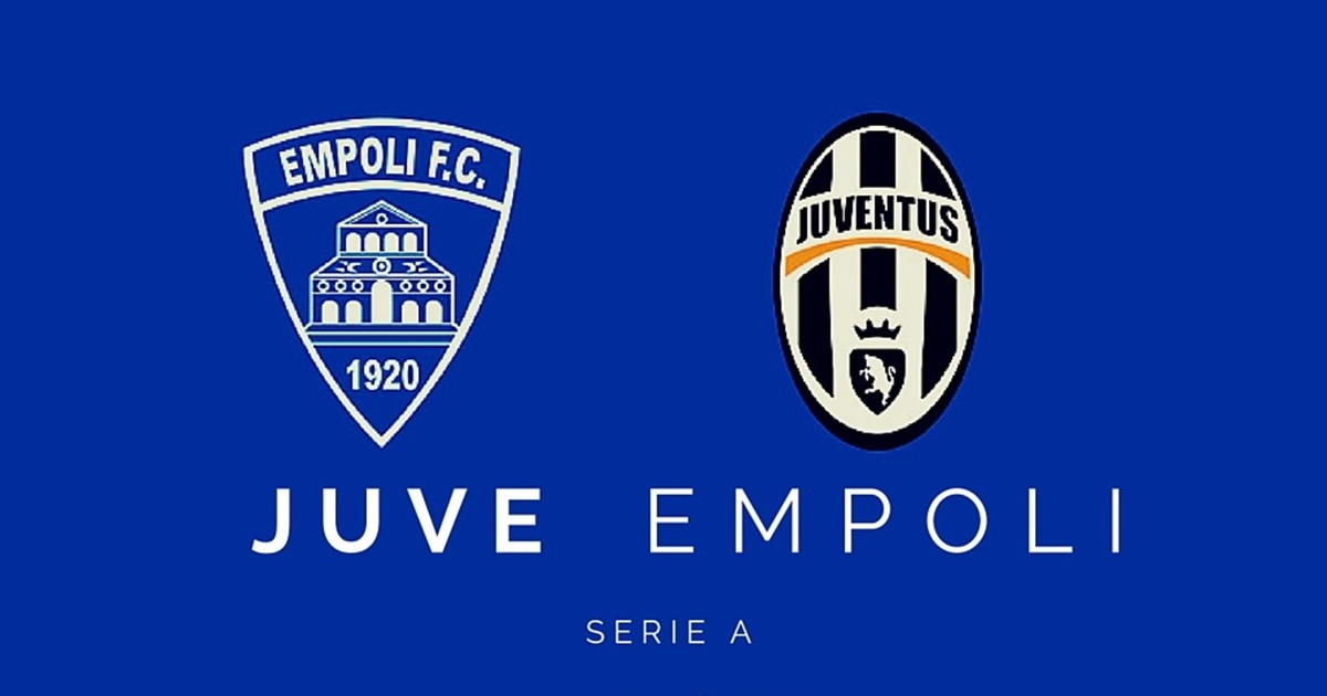 Nhận định soi kèo nhà cái Empoli vs Juventus, 0h ngày 27/2