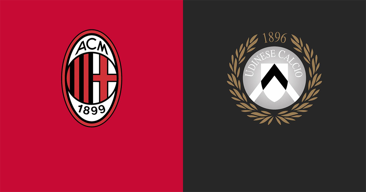 Nhận định soi kèo nhà cái AC Milan vs Udinese, 0h45 ngày 26/2