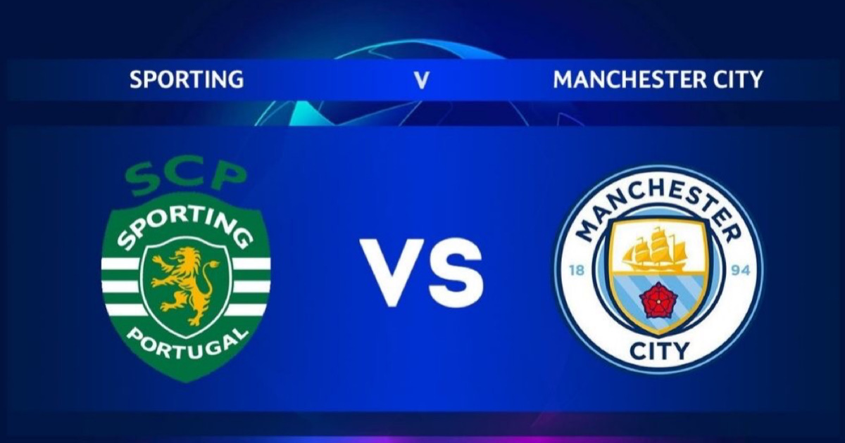 Soi kèo nhà cái Sporting CP vs Manchester City 3h ngày 16/2