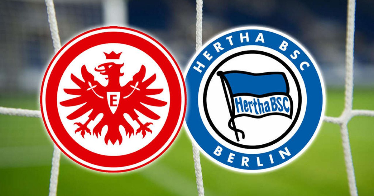 Nhận định soi kèo nhà cái Hertha Berlin vs Frankfurt, 21h30 ngày 5/3