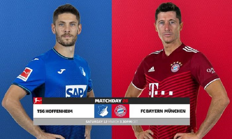 Link xem trực tiếp trận Hoffenheim vs Bayern Munich, 21h30 ngày 12/3