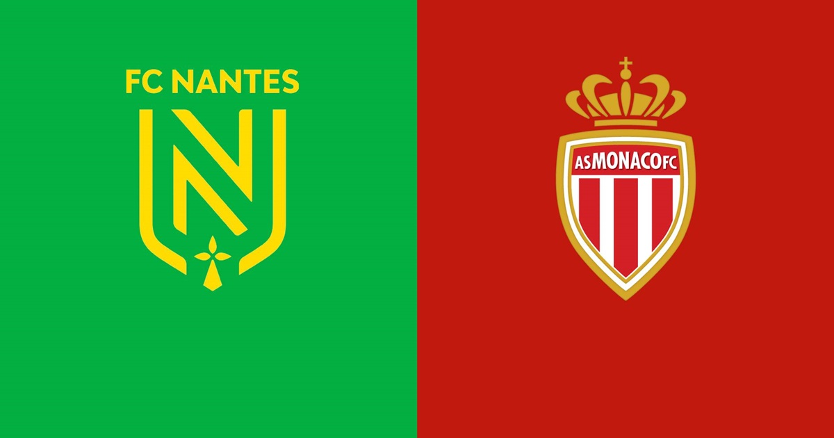 Nhận định soi kèo nhà cái Nantes vs Monaco, 3h15 ngày 3/3