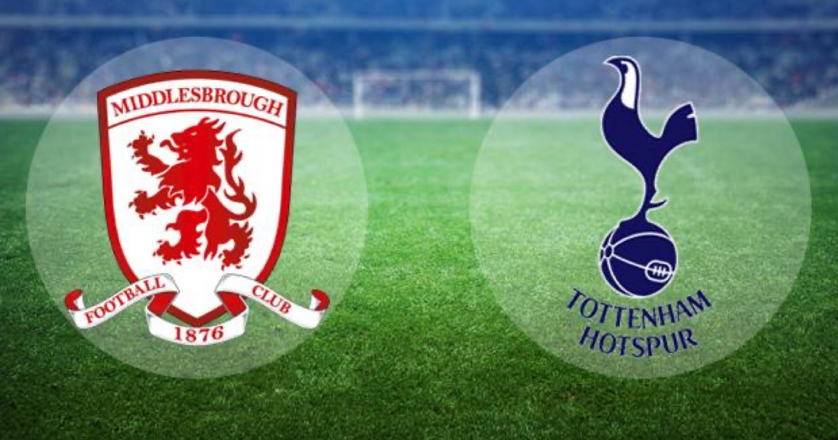 Nhận định soi kèo nhà cái Middlesbrough vs Tottenham 2h55 ngày 2/3