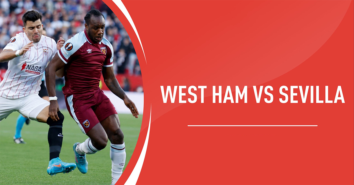 Nhận định soi kèo nhà cái West Ham United vs Sevilla, 3h ngày 18/3