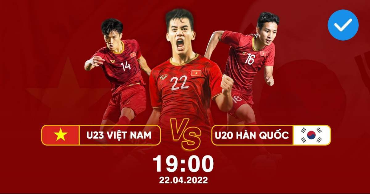 Nhận định soi kèo nhà cái U23 Việt Nam vs U20 Hàn Quốc, 19h ngày 22/4