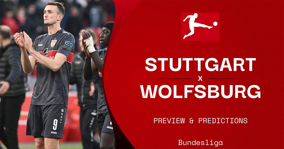 Nhận định soi kèo nhà cái Stuttgart vs Wolfsburg, 20h30 ngày 30/4