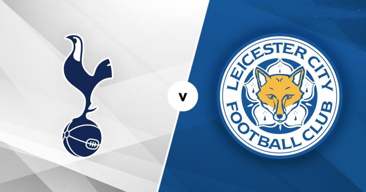 Nhận định soi kèo nhà cái Tottenham vs Leicester City, 20h ngày 1/5