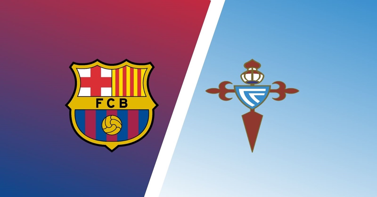 Nhận định soi kèo Barcelona vs Celta Vigo, 2h30 ngày 11/5