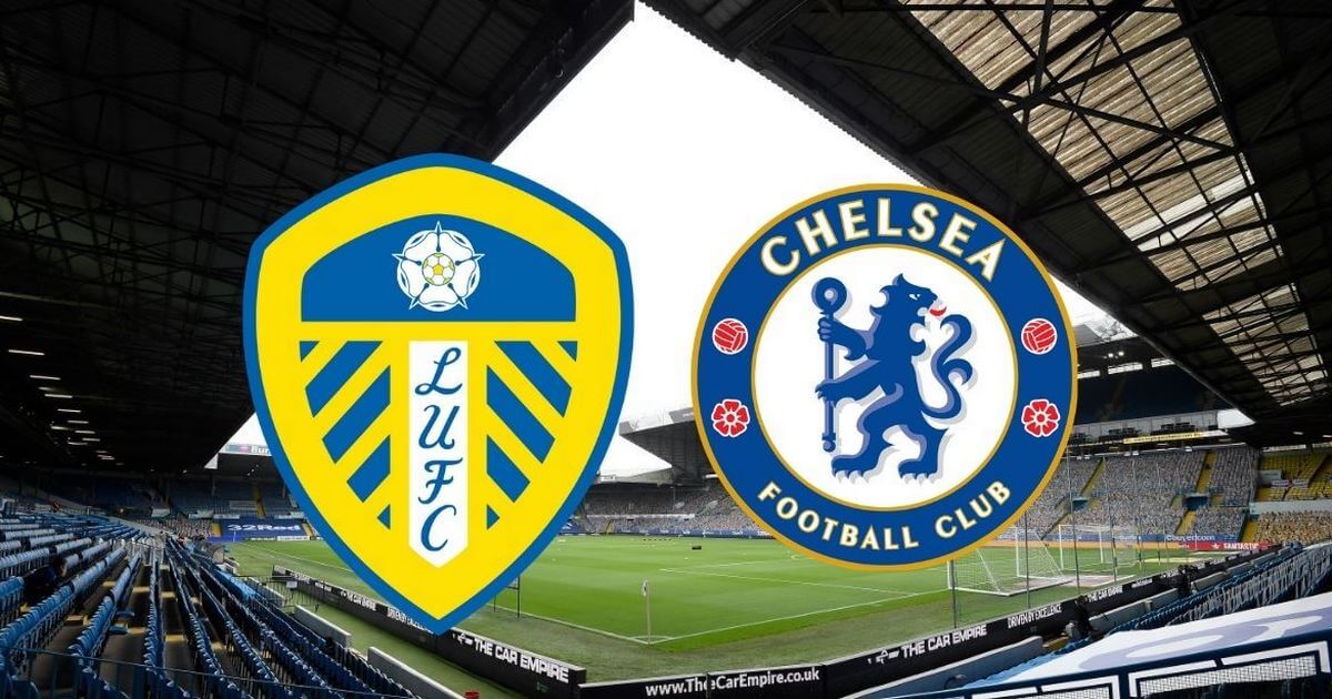 Link xem trực tiếp Leeds United vs Chelsea, 1h30 ngày 12/5