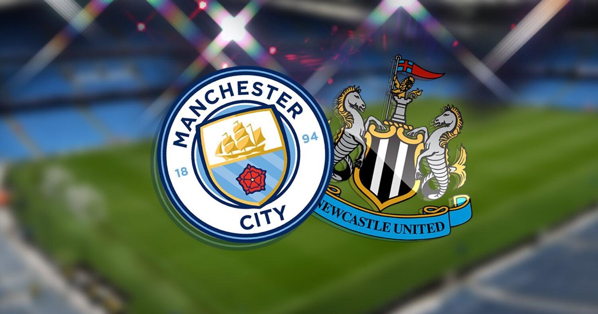 Nhận định soi kèo Man City vs Newcastle United, 22h30 ngày 8/5