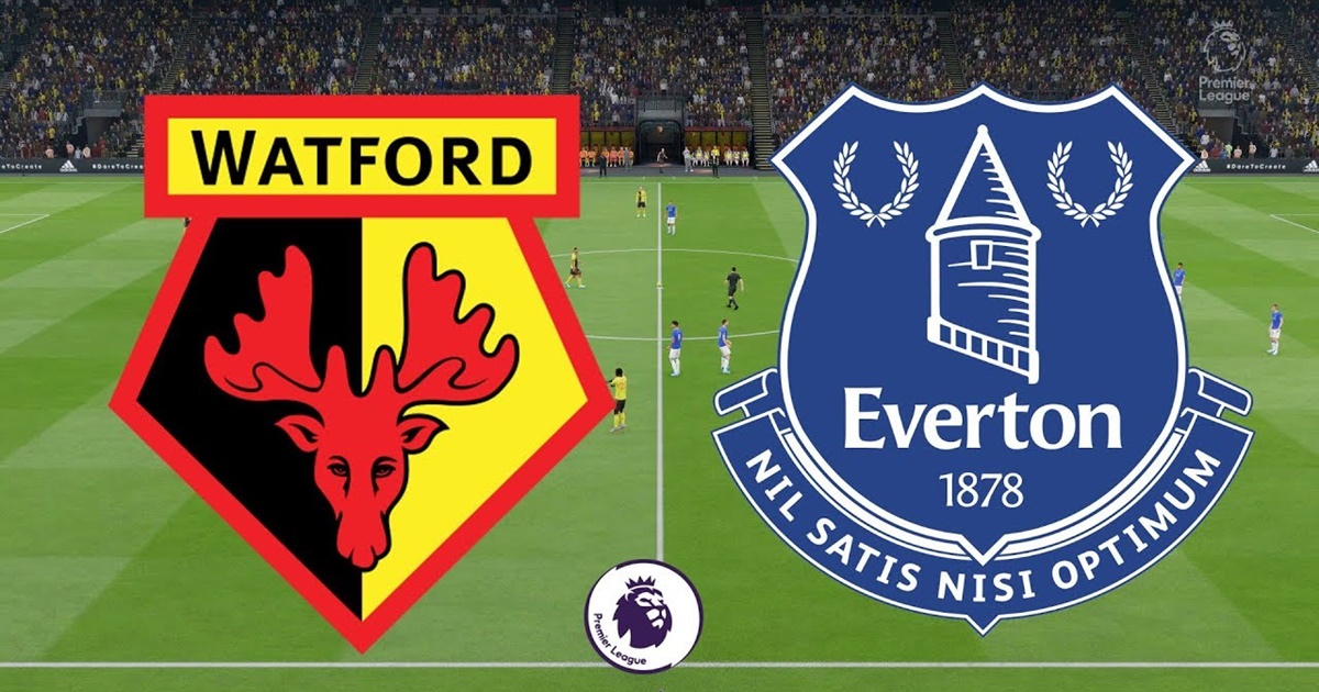 Nhận định soi kèo Watford vs Everton, 1h45 ngày 12/5