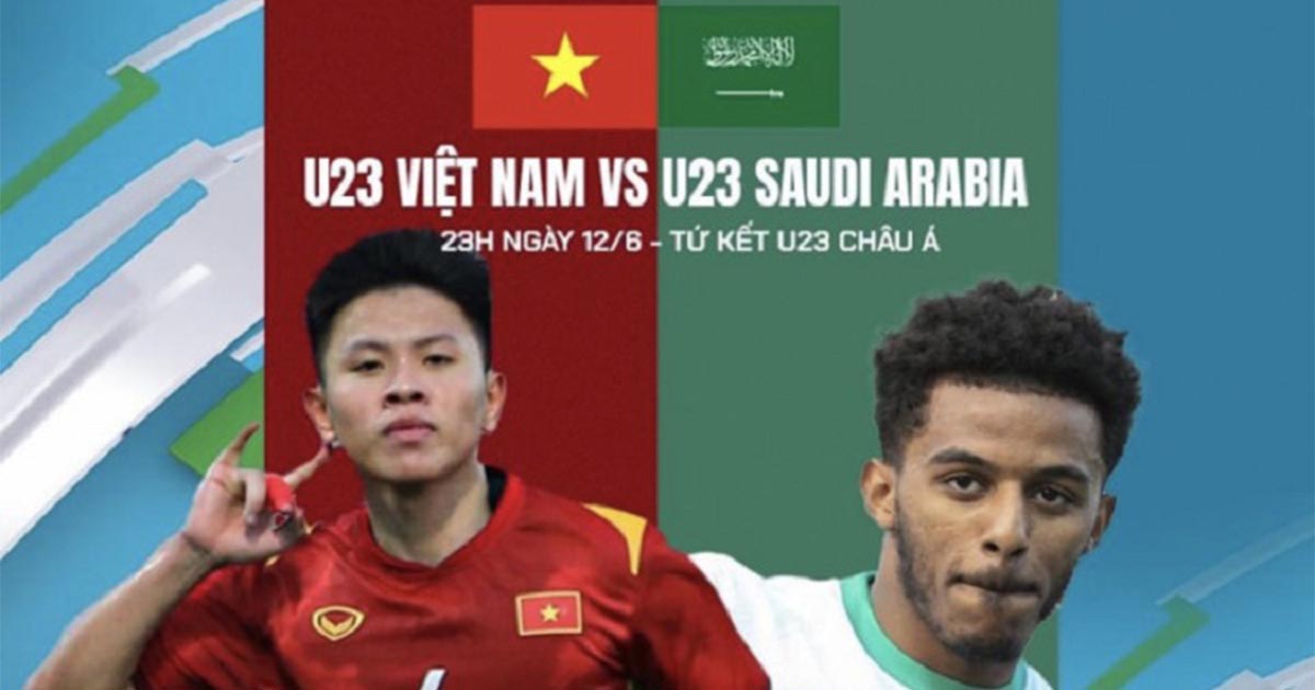 Truyền thông Thái Lan phát sốt vì U23 Việt Nam đấu Ả Rập Xê Út