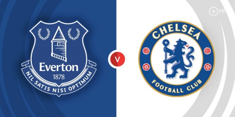 Kết quả Everton vs Chelsea, 23h30 ngày 6/8