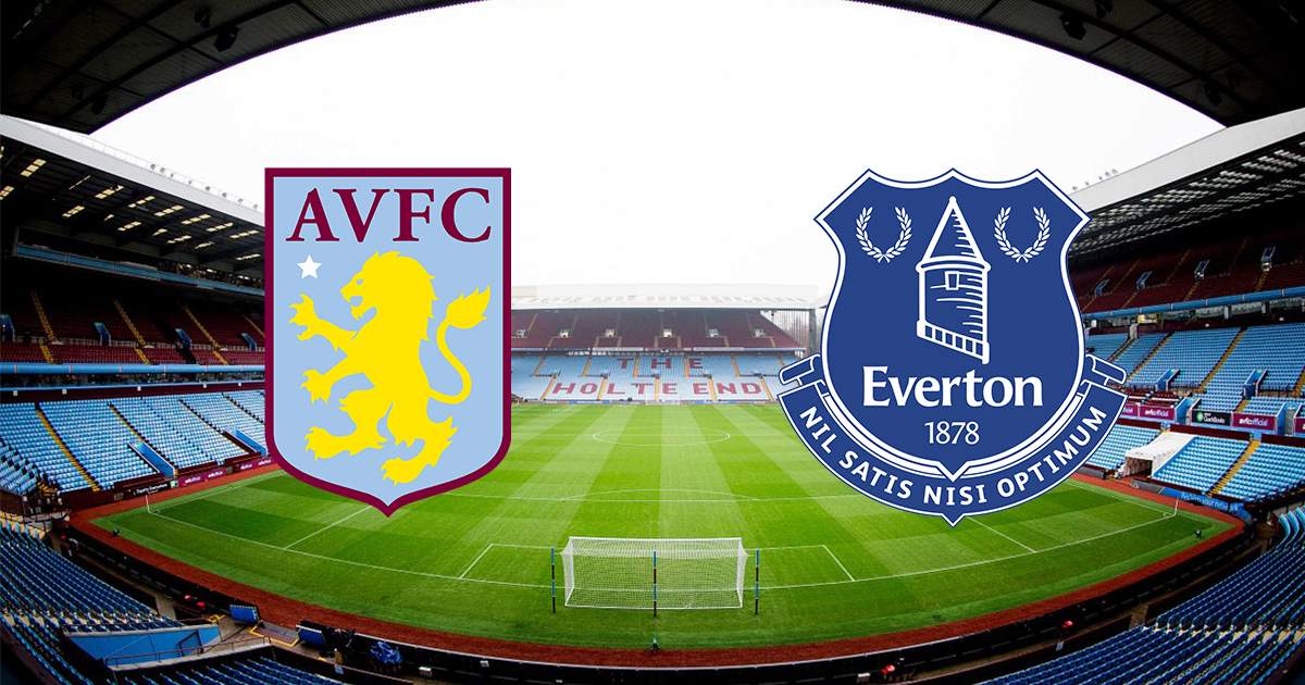 Link trực tiếp Aston Villa vs Everton 18h30 ngày 13/8