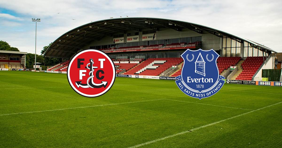 Link trực tiếp Fleetwood Town vs Everton 1h45 ngày 24/8