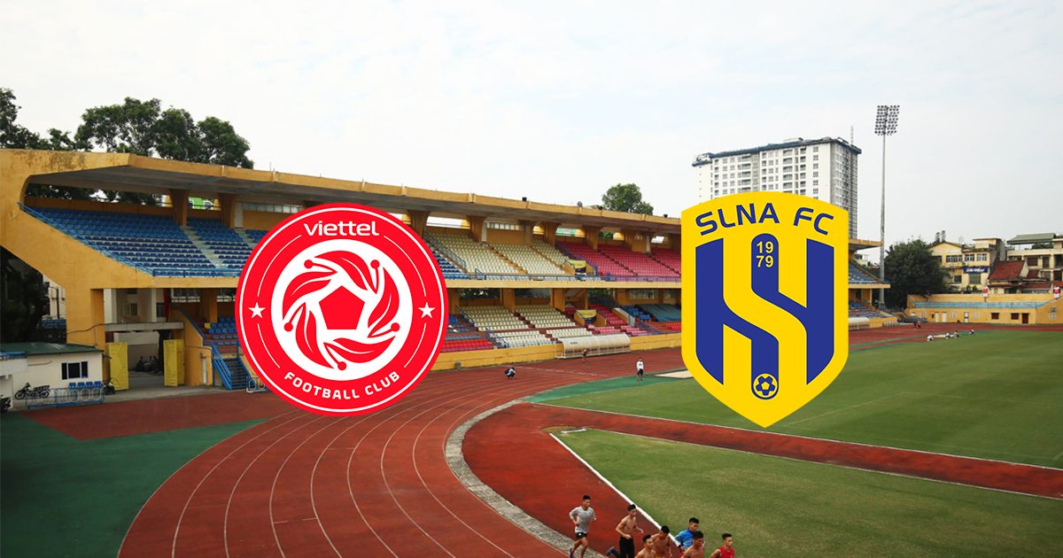 Link trực tiếp Viettel FC vs SLNA 19h15 ngày 19/8