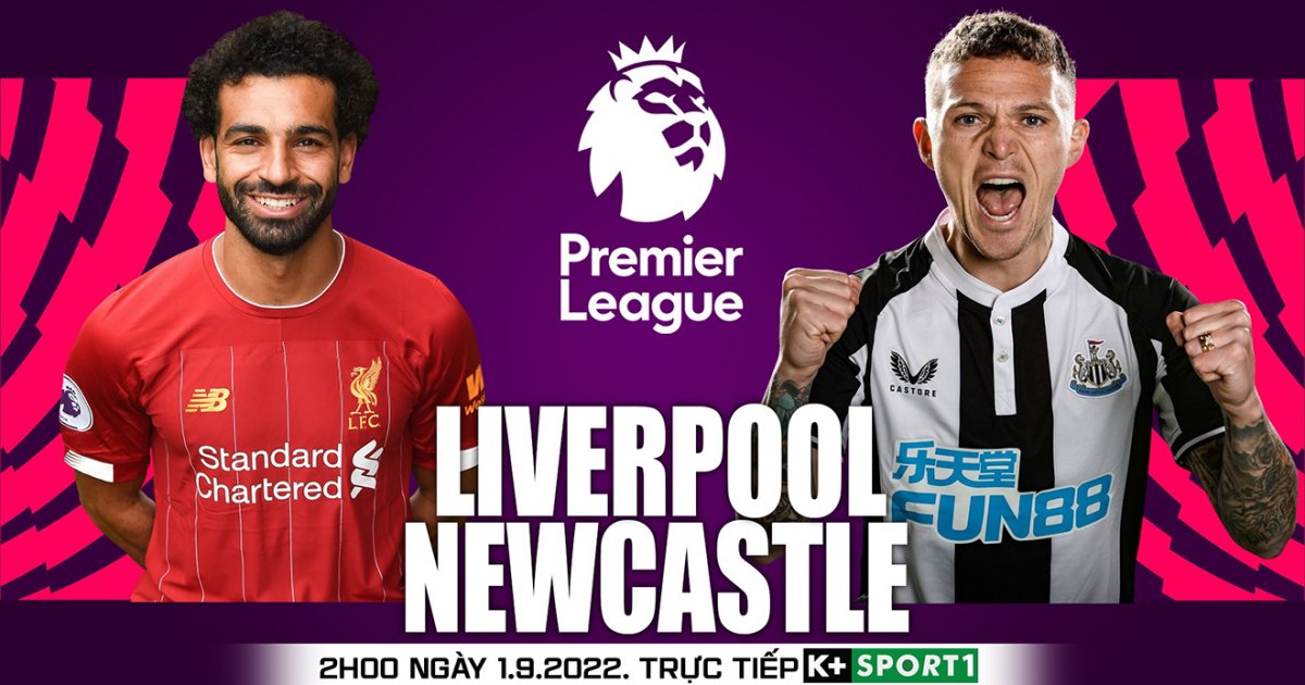 Thống kê, lịch sử đối đầu Liverpool vs Newcastle United (2h ngày 1/9/2022)