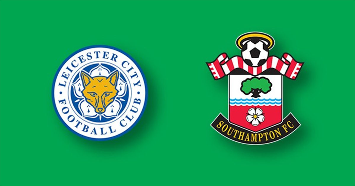 Soi kèo trận Leicester City vs Southampton 21h ngày 20/8