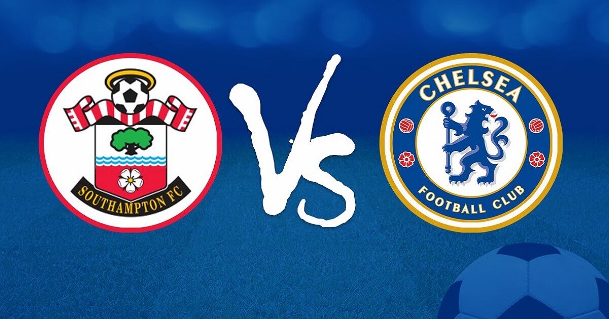 Soi kèo trận Southampton vs Chelsea 1h45 ngày 31/8