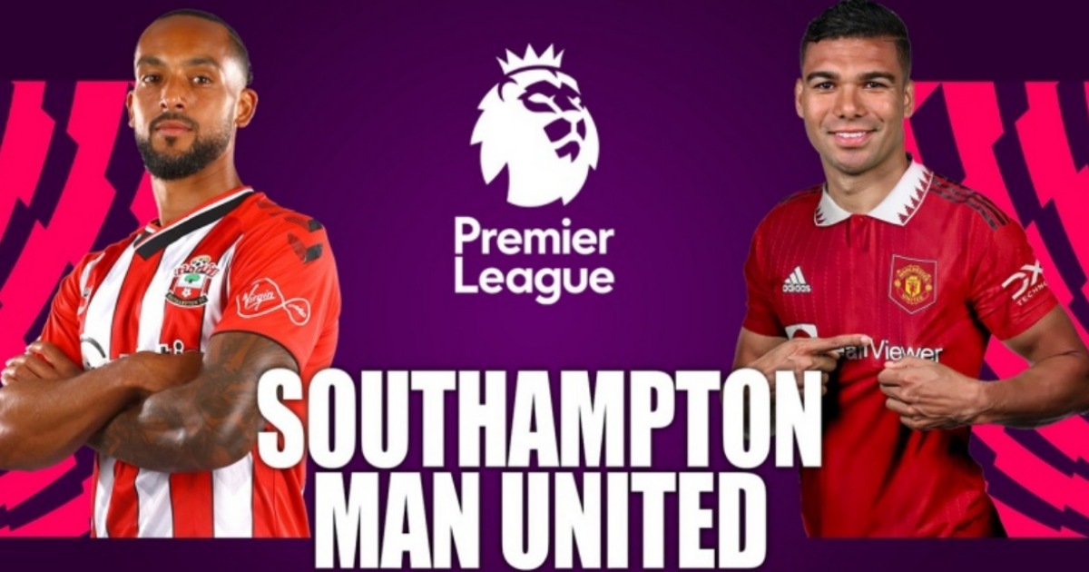 Thống kê, lịch sử đối đầu Southampton vs Man Utd (18h30 ngày 27/8/2022)