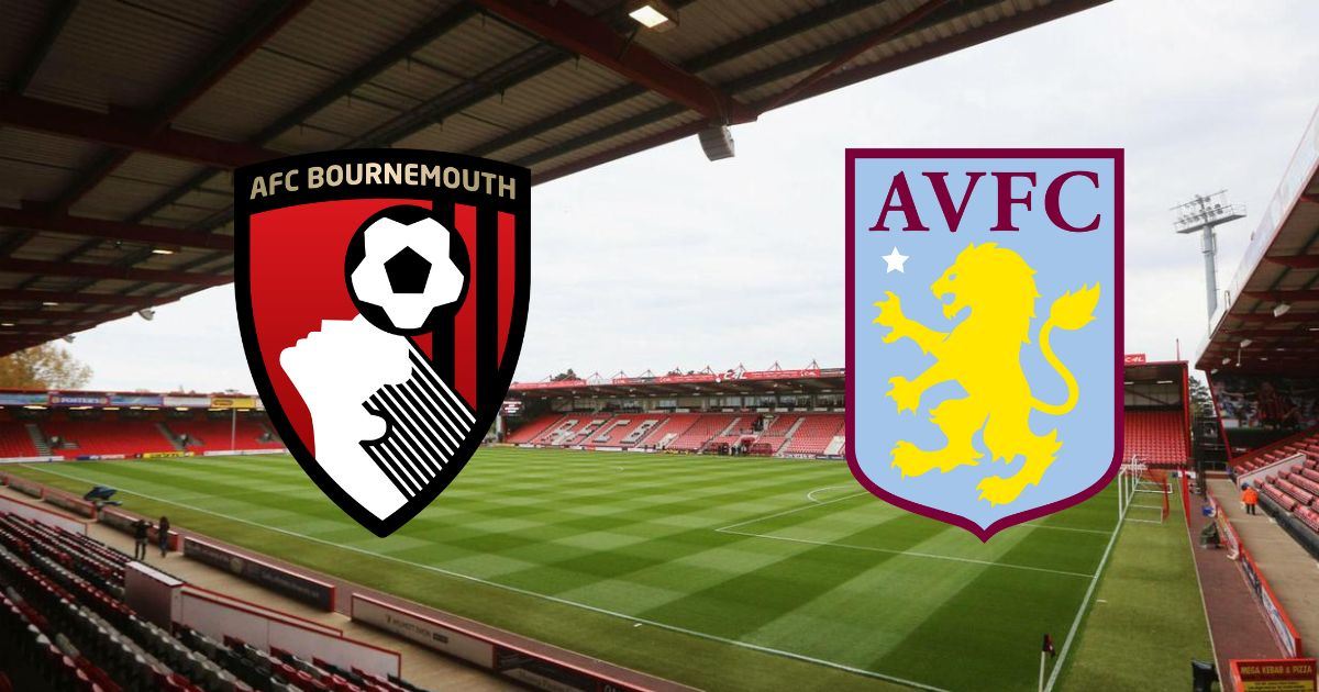 Link trực tiếp AFC Bournemouth vs Aston Villa 21:00 - 06/08