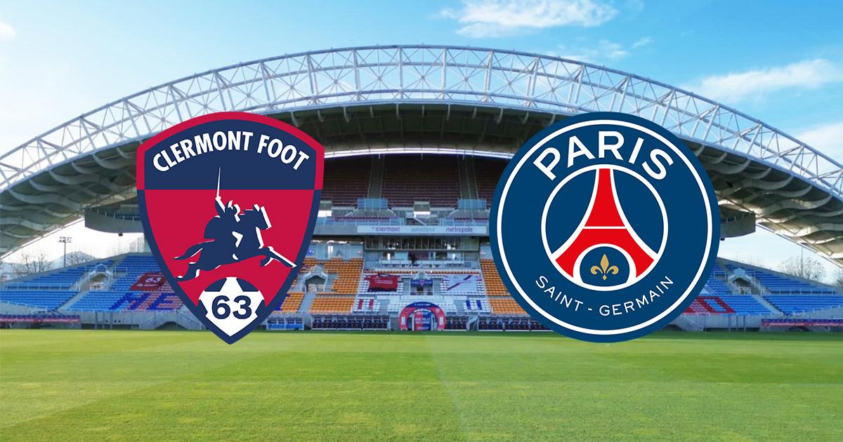 Link trực tiếp Clermont Foot 63 vs Paris Saint-Germain 2h ngày 7/8