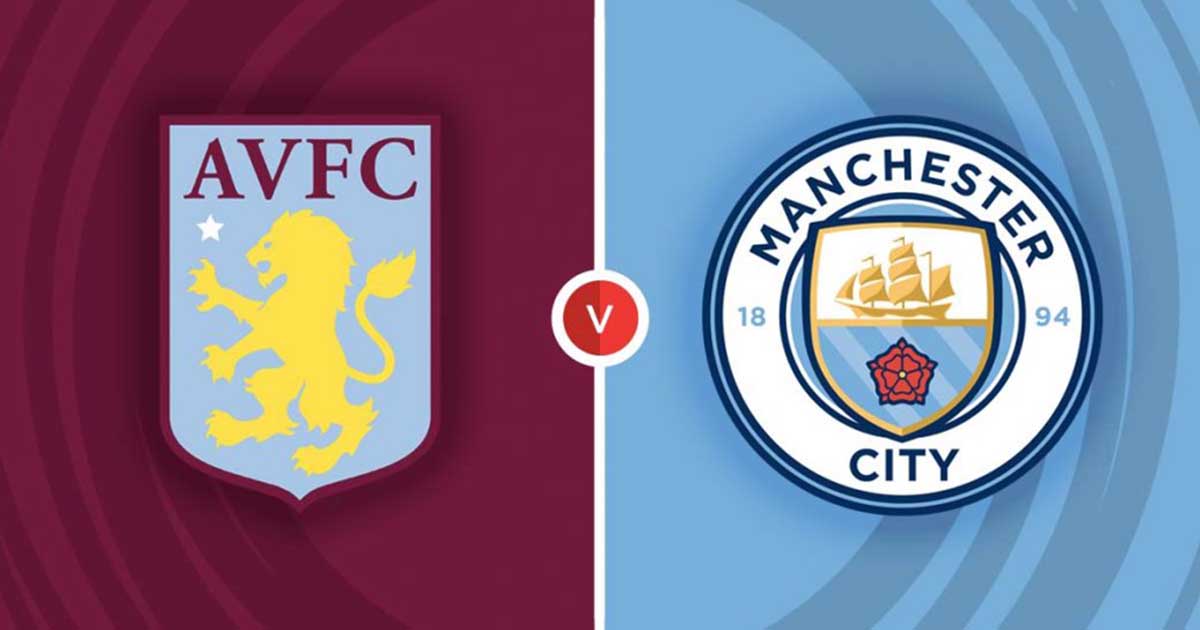 Thống kê, lịch sử đối đầu Aston Villa vs Manchester City (23h30 ngày 03/09)