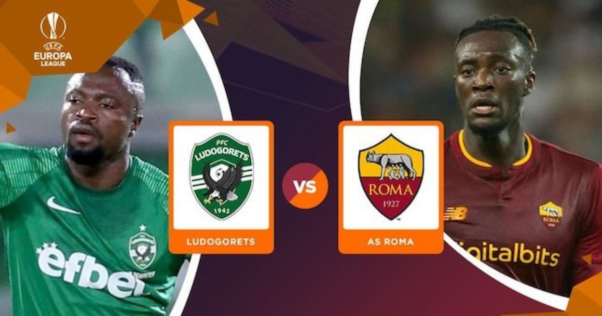 Link trực tiếp Ludogorets Razgrad vs Roma 23h45 ngày 8/9