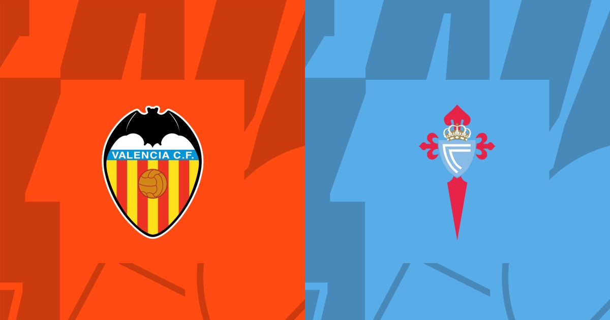 Link trực tiếp Valencia vs Celta 23h30 ngày 17/9