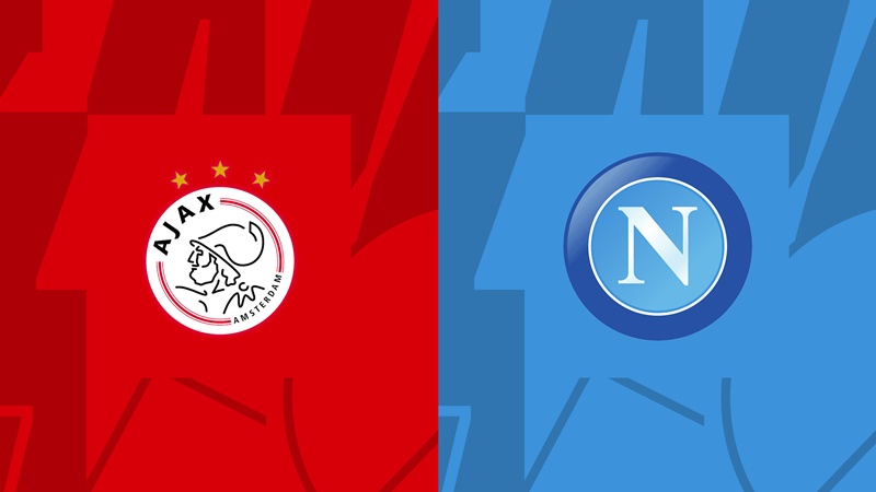 Lịch sử đối đầu và thống kê phong độ Ajax vs Napoli