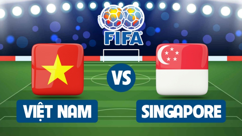 Kết quả Việt Nam vs Singapore, 19h ngày 21/9/2022