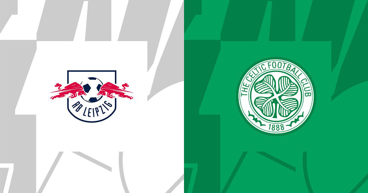 Thống kê, lịch sử đối đầu RB Leipzig vs Celtic