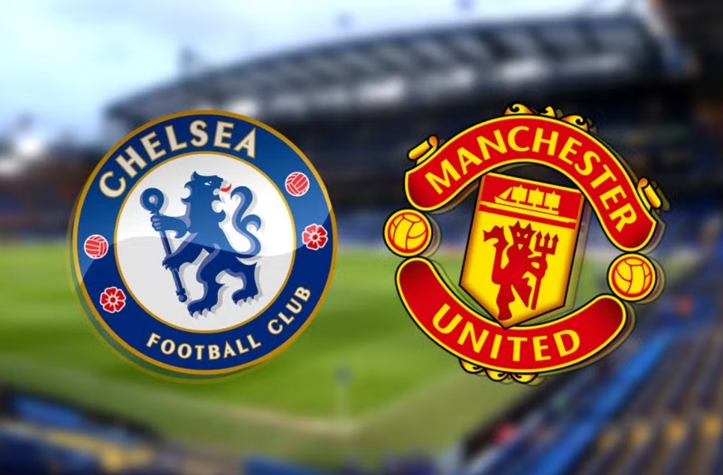 Chelsea quyết đấu Manchester United