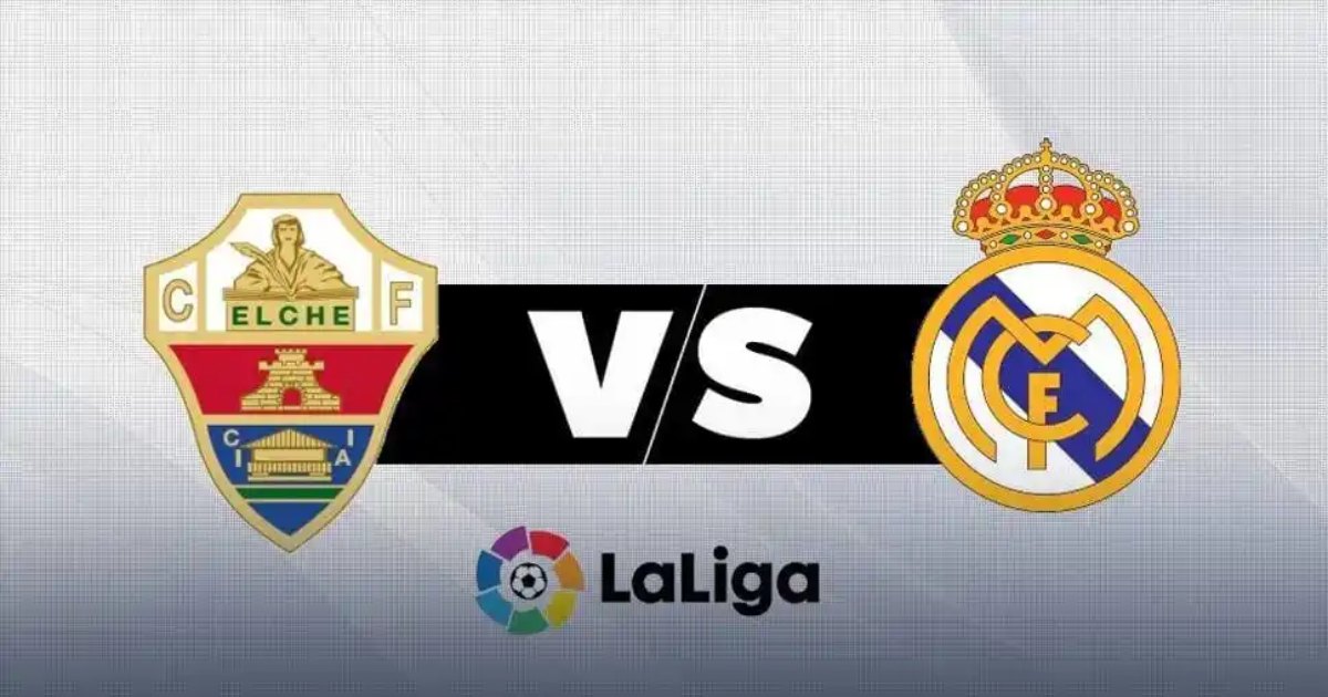 Link trực tiếp Elche CF vs Real Madrid 2h ngày 20/10