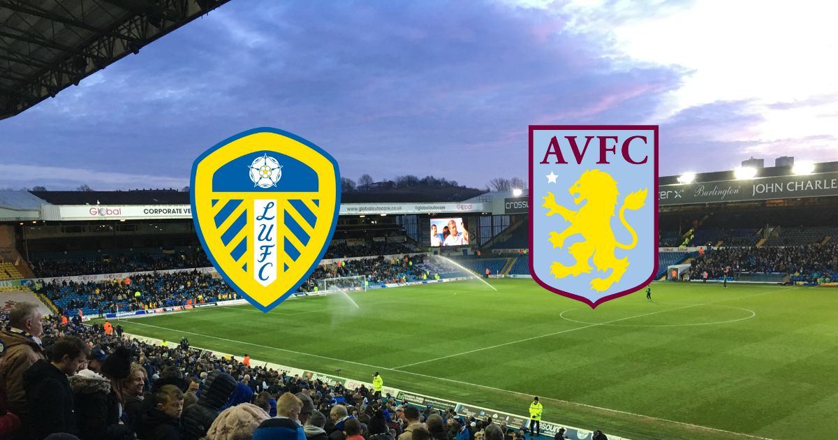 Link trực tiếp Leeds United vs Aston Villa 22h30 ngày 2/10